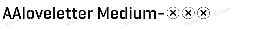 AAloveletter Medium字体转换